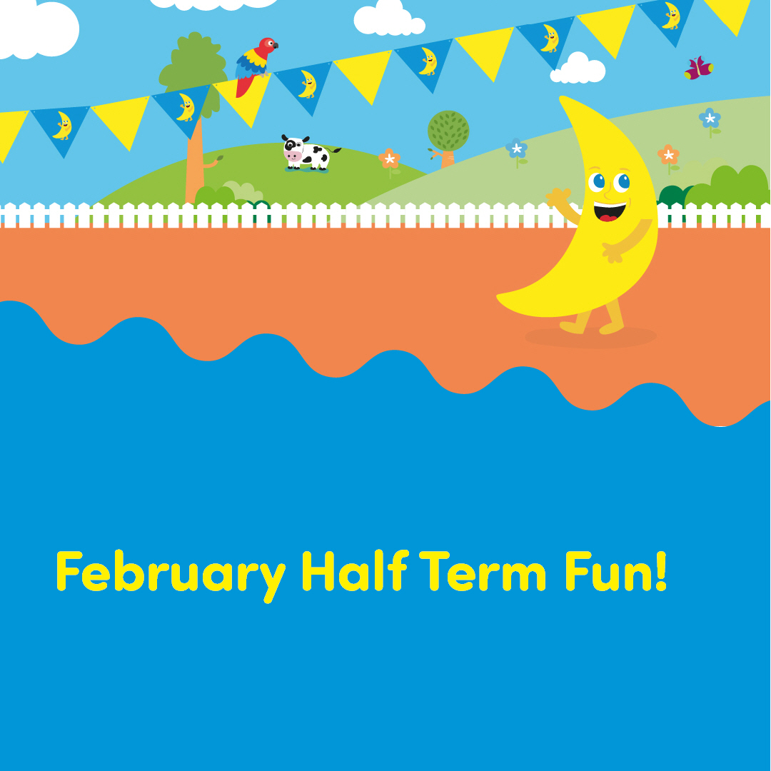 February Half Term Fun!